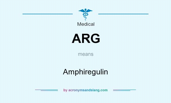 What does ARG mean? It stands for Amphiregulin