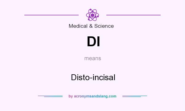 What does DI mean? It stands for Disto-incisal