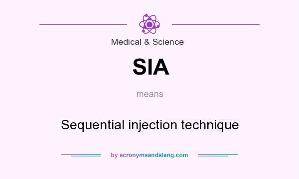 What does SIA mean? It stands for Sequential injection technique
