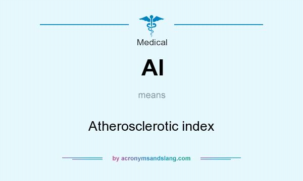 What does AI mean? It stands for Atherosclerotic index