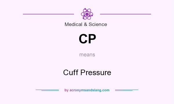 What does CP mean? It stands for Cuff Pressure