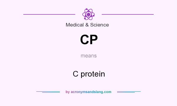 What does CP mean? It stands for C protein