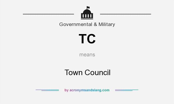 What does TC mean? It stands for Town Council