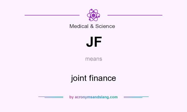 What does JF mean? It stands for joint finance