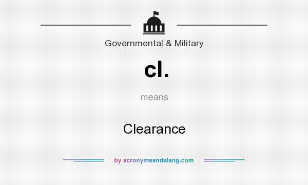 What does cl. mean? It stands for Clearance