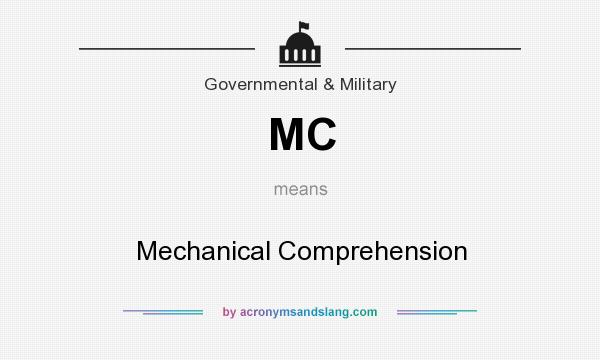What does MC mean? It stands for Mechanical Comprehension