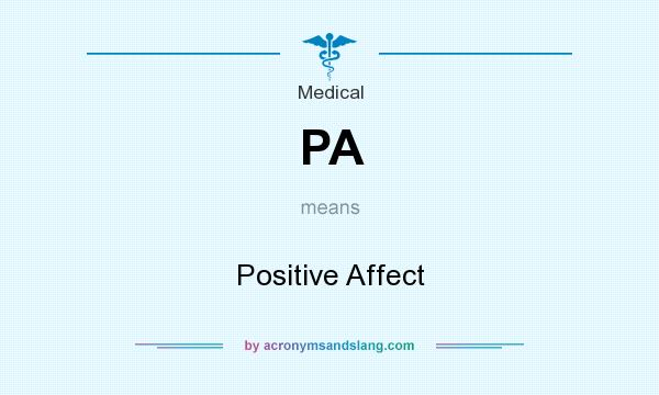 What does PA mean? It stands for Positive Affect