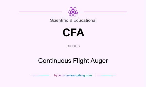 What does CFA mean? It stands for Continuous Flight Auger