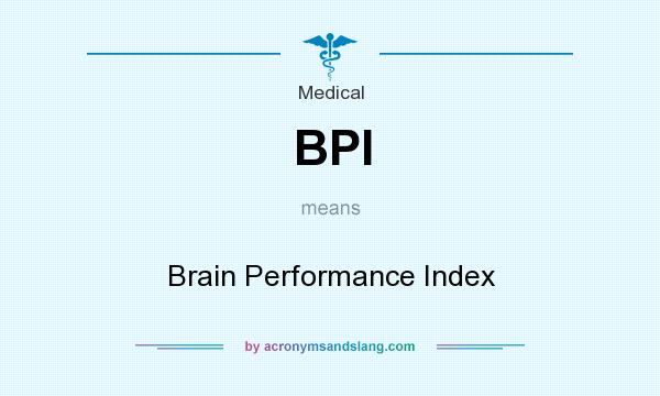 What does BPI mean? It stands for Brain Performance Index