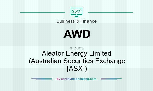 What does AWD mean? It stands for Aleator Energy Limited (Australian Securities Exchange [ASX])