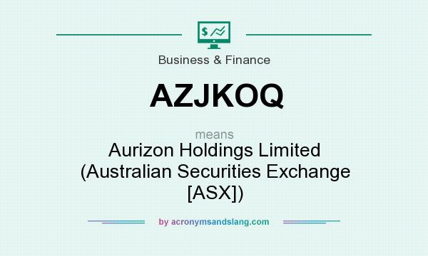 What does AZJKOQ mean? It stands for Aurizon Holdings Limited (Australian Securities Exchange [ASX])