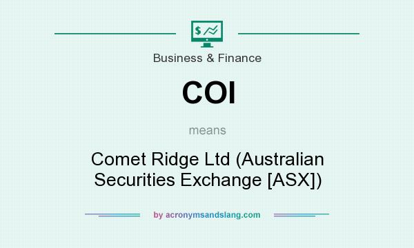 What does COI mean? It stands for Comet Ridge Ltd (Australian Securities Exchange [ASX])