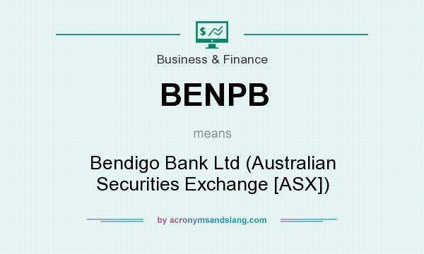 What does BENPB mean? It stands for Bendigo Bank Ltd (Australian Securities Exchange [ASX])
