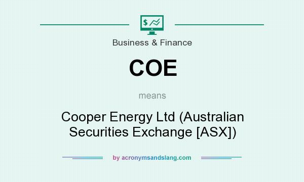 What does COE mean? It stands for Cooper Energy Ltd (Australian Securities Exchange [ASX])