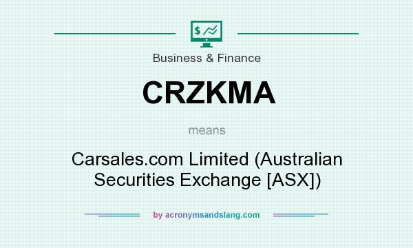 What does CRZKMA mean? It stands for Carsales.com Limited (Australian Securities Exchange [ASX])