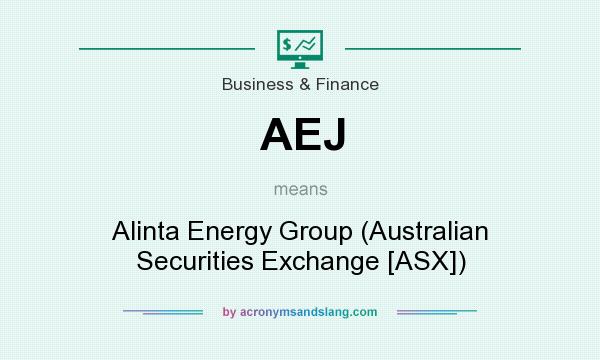 What does AEJ mean? It stands for Alinta Energy Group (Australian Securities Exchange [ASX])