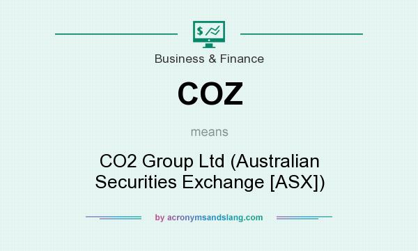 What does COZ mean? It stands for CO2 Group Ltd (Australian Securities Exchange [ASX])