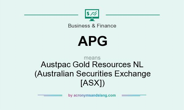 What does APG mean? It stands for Austpac Gold Resources NL (Australian Securities Exchange [ASX])