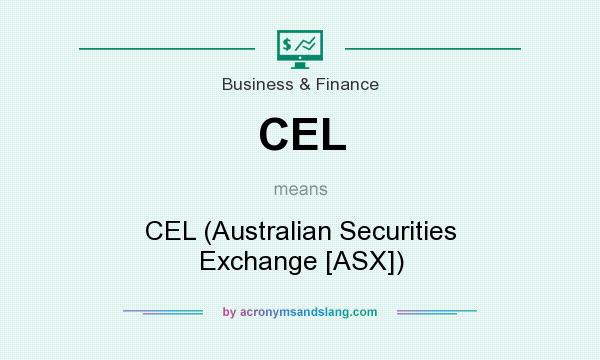 What does CEL mean? It stands for CEL (Australian Securities Exchange [ASX])