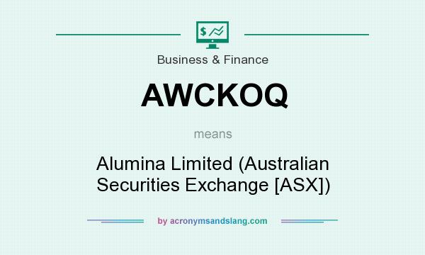 What does AWCKOQ mean? It stands for Alumina Limited (Australian Securities Exchange [ASX])