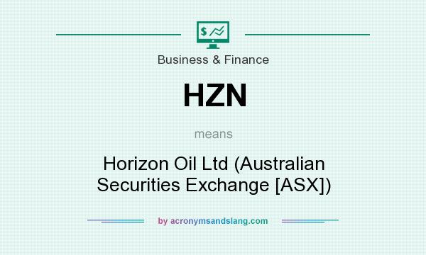 What does HZN mean? It stands for Horizon Oil Ltd (Australian Securities Exchange [ASX])