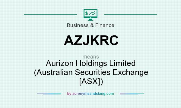 What does AZJKRC mean? It stands for Aurizon Holdings Limited (Australian Securities Exchange [ASX])