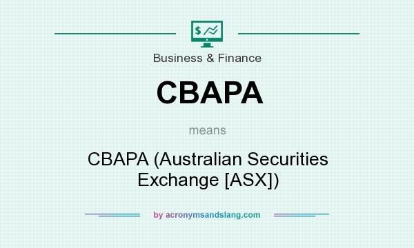 What does CBAPA mean? It stands for CBAPA (Australian Securities Exchange [ASX])