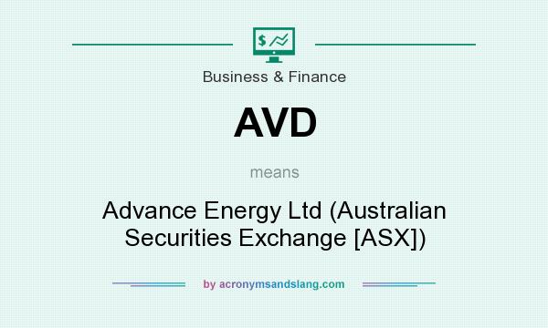 What does AVD mean? It stands for Advance Energy Ltd (Australian Securities Exchange [ASX])