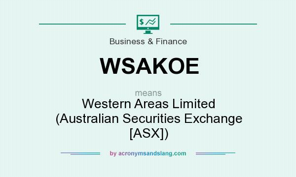 What does WSAKOE mean? It stands for Western Areas Limited (Australian Securities Exchange [ASX])