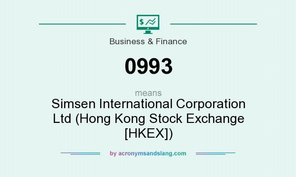 What does 0993 mean? It stands for Simsen International Corporation Ltd (Hong Kong Stock Exchange [HKEX])