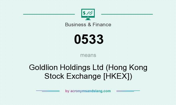 What does 0533 mean? It stands for Goldlion Holdings Ltd (Hong Kong Stock Exchange [HKEX])