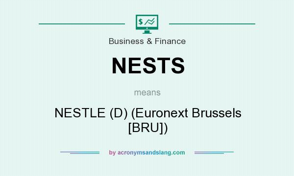 What does NESTS mean? It stands for NESTLE (D) (Euronext Brussels [BRU])