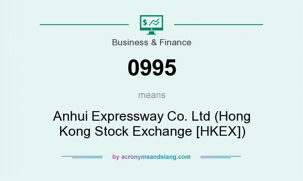 What does 0995 mean? It stands for Anhui Expressway Co. Ltd (Hong Kong Stock Exchange [HKEX])