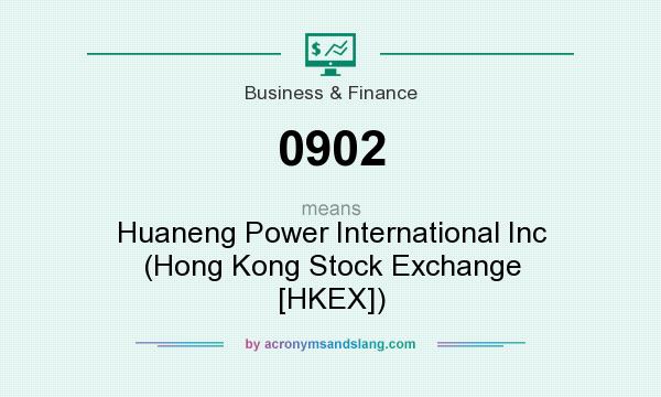 What does 0902 mean? It stands for Huaneng Power International Inc (Hong Kong Stock Exchange [HKEX])