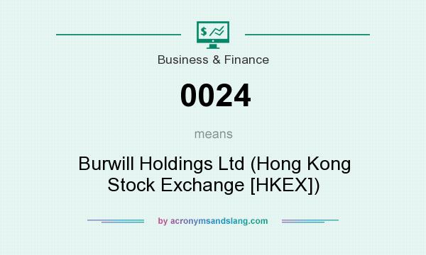 What does 0024 mean? It stands for Burwill Holdings Ltd (Hong Kong Stock Exchange [HKEX])