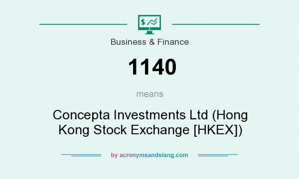 What does 1140 mean? It stands for Concepta Investments Ltd (Hong Kong Stock Exchange [HKEX])