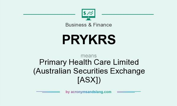 What does PRYKRS mean? It stands for Primary Health Care Limited (Australian Securities Exchange [ASX])