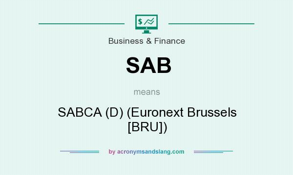 What does SAB mean? It stands for SABCA (D) (Euronext Brussels [BRU])