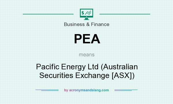 What does PEA mean? It stands for Pacific Energy Ltd (Australian Securities Exchange [ASX])