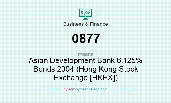 What does 0877 mean? It stands for Asian Development Bank 6.125% Bonds 2004 (Hong Kong Stock Exchange [HKEX])