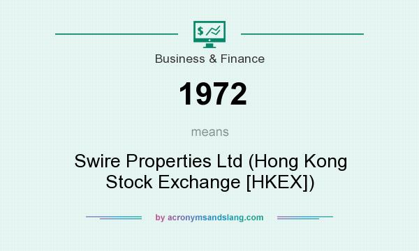 What does 1972 mean? It stands for Swire Properties Ltd (Hong Kong Stock Exchange [HKEX])