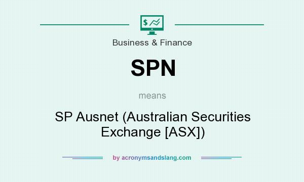 What does SPN mean? It stands for SP Ausnet (Australian Securities Exchange [ASX])