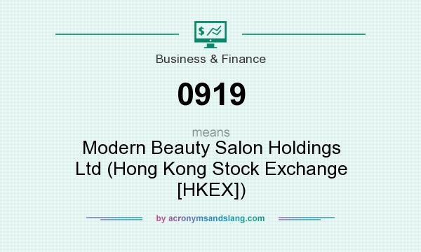 What does 0919 mean? It stands for Modern Beauty Salon Holdings Ltd (Hong Kong Stock Exchange [HKEX])