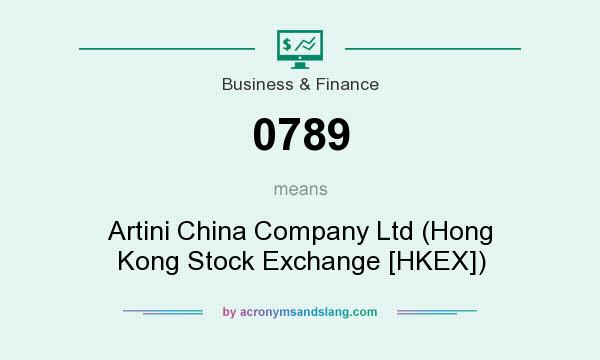What does 0789 mean? It stands for Artini China Company Ltd (Hong Kong Stock Exchange [HKEX])