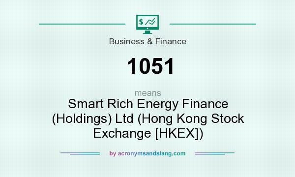 What does 1051 mean? It stands for Smart Rich Energy Finance (Holdings) Ltd (Hong Kong Stock Exchange [HKEX])