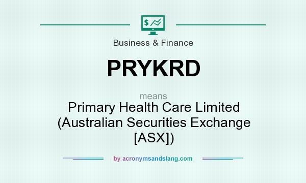 What does PRYKRD mean? It stands for Primary Health Care Limited (Australian Securities Exchange [ASX])