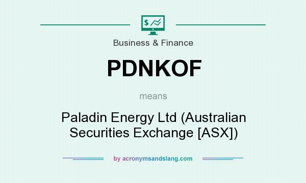 What does PDNKOF mean? It stands for Paladin Energy Ltd (Australian Securities Exchange [ASX])