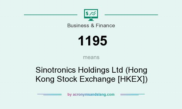 What does 1195 mean? It stands for Sinotronics Holdings Ltd (Hong Kong Stock Exchange [HKEX])