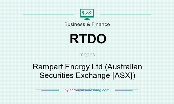 What does RTDO mean? It stands for Rampart Energy Ltd (Australian Securities Exchange [ASX])