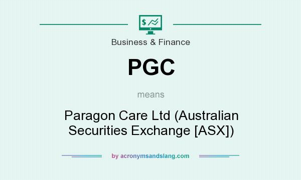 What does PGC mean? It stands for Paragon Care Ltd (Australian Securities Exchange [ASX])